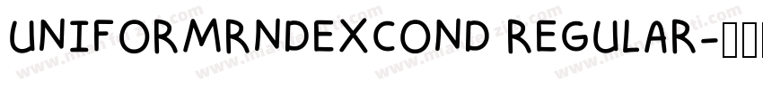UNIFORMRNDEXCOND REGULAR字体转换